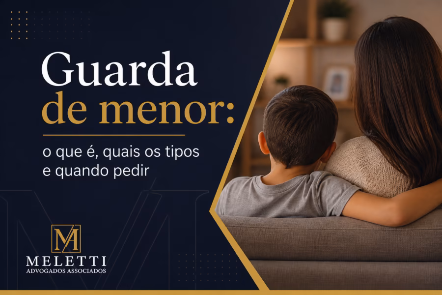 Guarda de menor: tipos e quando pedir