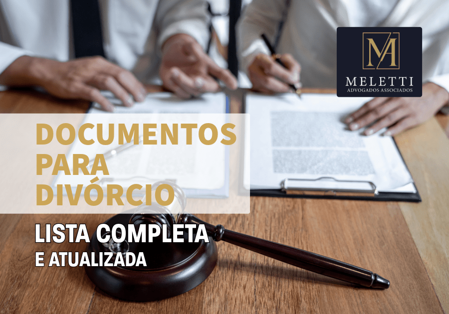 Documentos Para Divórcio: Lista Completa e Atualizada